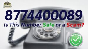 8774400089: Is This Number Safe or a Scam?